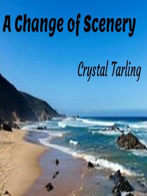 cover image of A Change of Scenery